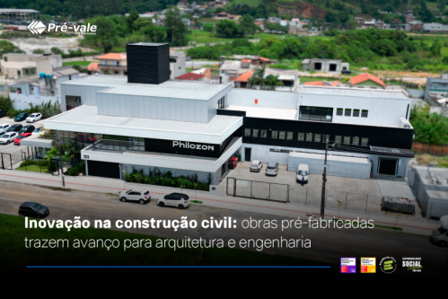 Inovação na construção civil: obras pré-fabricadas trazem avanço para arquitetura e engenharia