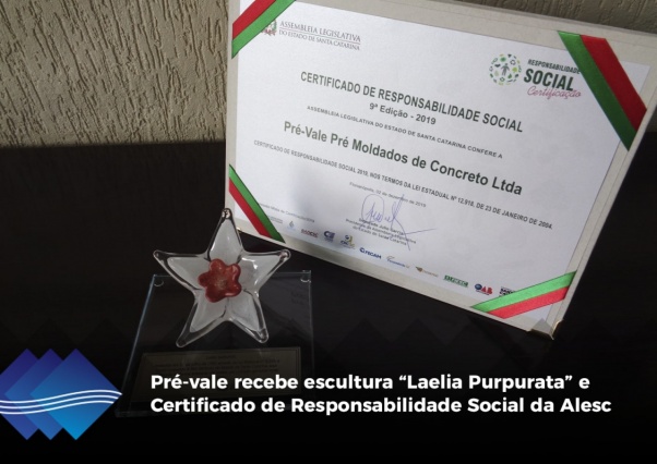 Pré-vale recebe escultura “Laelia Purpurata” e  Certificado de Responsabilidade Social da Alesc