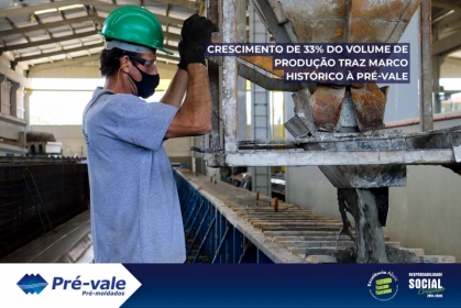 Crescimento de 33% do volume de produção traz marco histórico à Pré-vale