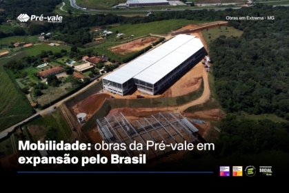 MOBILIDADE: Obras da Pré-vale em expansão pelo Brasil